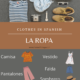 La Ropa – Clothes