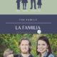 La Familia y Las Emociones – Family and Emotions