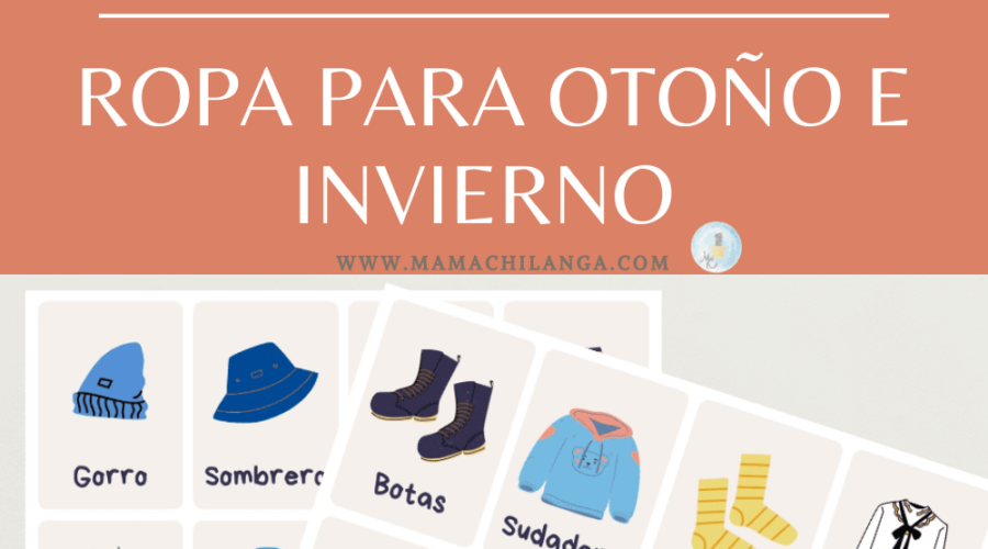 Ropa para Otoño e Invierno (fall and winter clothes)